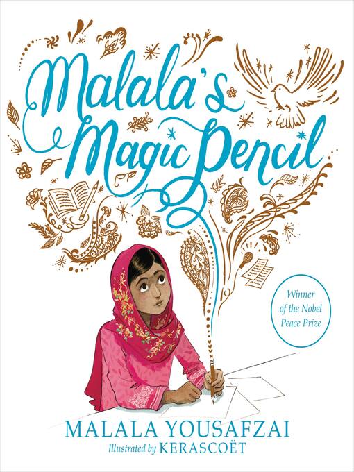 Title details for Malala's Magic Pencil by Malala Yousafzai - Wait list